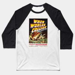 When Worlds Collide 1951 Retro Sci Fi Film Classic Movie Baseball T-Shirt